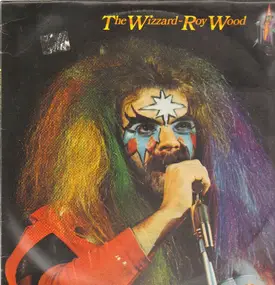 Roy Wood - The Wizzard Roy Wood