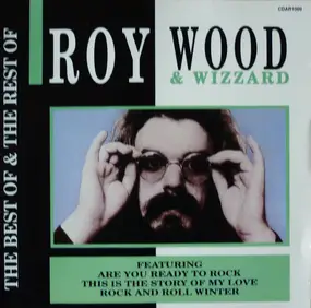 Roy Wood - The Best Of & The Rest Of