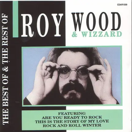 Roy Wood & Wizzard - The Best Of & The Rest Of