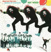 12inch Vinyl Single - Roy Wood - Sing Out The Old ... Bring In The New