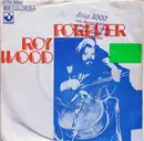 7inch Vinyl Single - Roy Wood - Forever