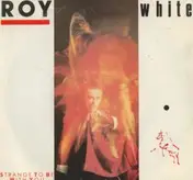 Roy White - Strange To Be With You