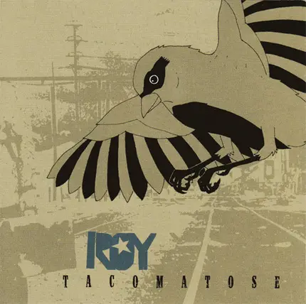 Roy - Tacomatose