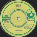 7'' - Roy Wood - Forever
