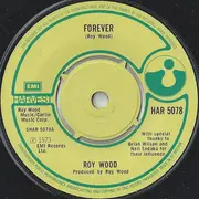 7'' - Roy Wood - Forever
