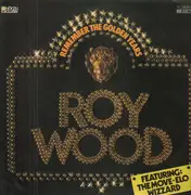 Double LP - Roy Wood - Remember The Golden Years