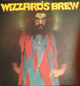 Roy Wood's Wizzard - Wizzard's Brew