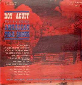 Roy Acuff - American Folk Songs