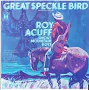 LP - Roy Acuff And His Smoky Mountain Boys - Great Speckle Bird And Other Favorites