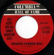 Roy Acuff And His Smoky Mountain Boys - Wabash Cannon Ball / Great Speckle Bird #1