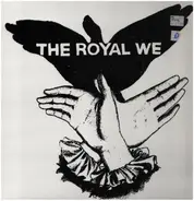 The Royal We - The Royal We