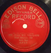 Royal Automobile Club Dance Band / Murray's Melody Makers - Me And My Shadow / In A Street Of Chinese Lanterns