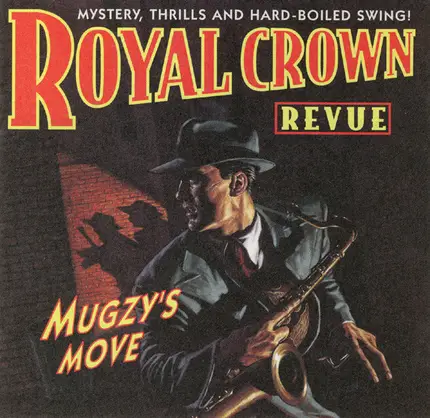 Royal Crown Revue - Mugzy's Move