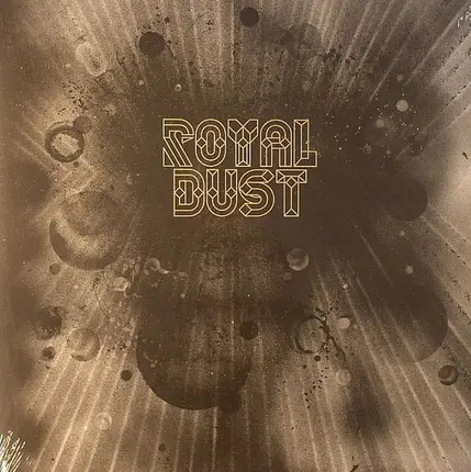 Royal Dust - Royal Dust