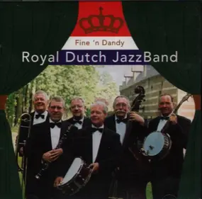 Royal Dutch Jazzband - Fine 'N Dandy