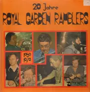 Royal Garden Ramblers - 20 Jahre