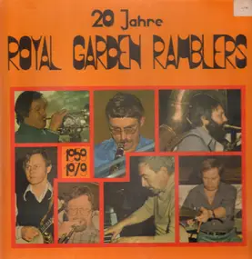 Royal Garden Ramblers - 20 Jahre