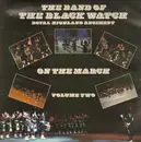 LP - Royal Highland Regiment - The Band of the Black Watch - On the March - Volume TDRwo