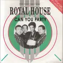 7inch Vinyl Single - Royal House - Can You Party (Todd Terry's B.Boy Remix)