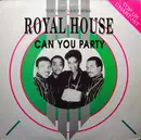 12'' - Royal House - Can You Party (Todd Terry's B.Boy Remix)
