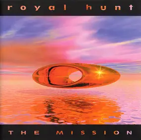 Royal Hunt - The Mission