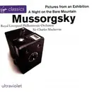 CD - Royal Liverpool Philharmonic Orchestra , Sir Charles Mackerras - Modest Mussorgsky - Pictures From An Exhibition, A Night On The Bare Mountain