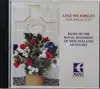 CD - Royal New Zealand Artillery Band - Lest We Forget - For ANZAC Day