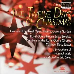 Bach / Warlock / Clarke a.o. - The Twelve Days Of Christmas