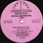 Royal Orchestra Ltd. - Itsa Nastee Rhythm / How Do You Say Nastee