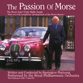 Royal Philharmonic Orchestra - The Passion Of Morse