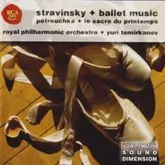 Stravinsky - Ballet Music (Pétrouchka / Le Sacre Du Printemps)