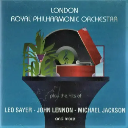 Royal Philharmonic Orchestra - Play The Hits Of Leo Sayer - John Lennon - Michael Jackson And More (Vol. 2)