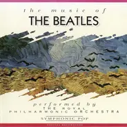Royal Philharmonic Orchestra - The Music of the Beatles