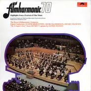 Royal Philharmonic Orchestra With Special Guest James Mason - Filmharmonic 70: Highlights From A Festival Of Film Music