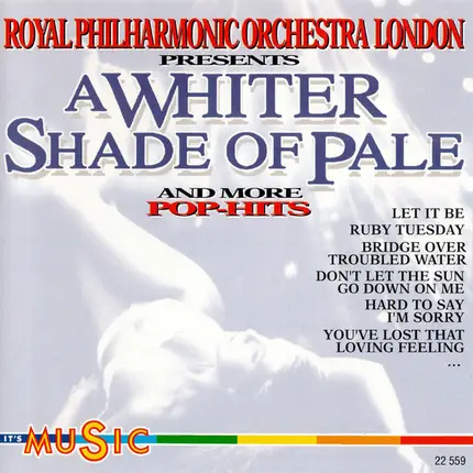 Royal Philharmonic Orchestra - A Whiter Shade Of Pale And More Pop-Hits