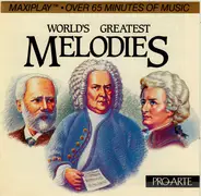 J. Strauss / Grieg / Mozart / Tchaikovsky a.o. - World's Greatest Melodies