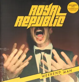 Royal Republic - Weekend Man