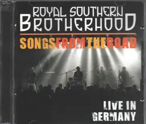 Royal Southern Brotherhood - Songs From The Road