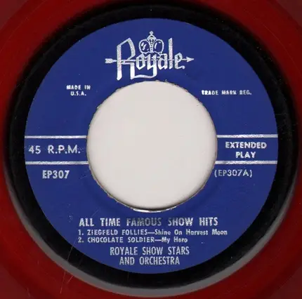 Royale Show Stars And Orchestra - All Time Famous Show Hits
