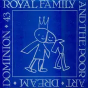 Royal Family - Art - Dream - Dominion