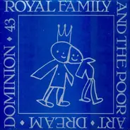 Royal Family And The Poor - Art - Dream - Dominion