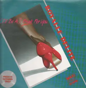 Royalle Delite - (I'll Be A) Freak For You