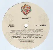 Royalty - Wanna Make It Up To You / In A Place Called Love