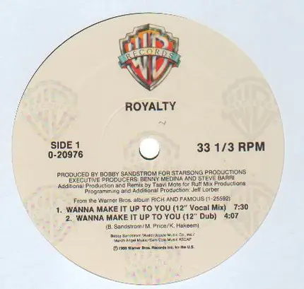 Royalty - Wanna Make It Up To You / In A Place Called Love