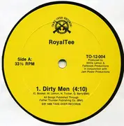 12'' - RoyalTee - Dirty Men / Rollin'