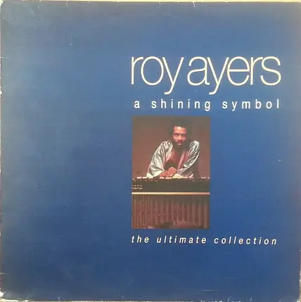 Roy Ayers - A Shining Symbol - The Ultimate Collection