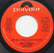 Roy Ayers - Love Will Bring Us Back Together