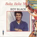 7'' - Roy Black - Bella Bella Marie (Medley)