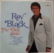 Roy Black - Für Dich Allein