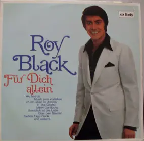 Roy Black - Für Dich Allein